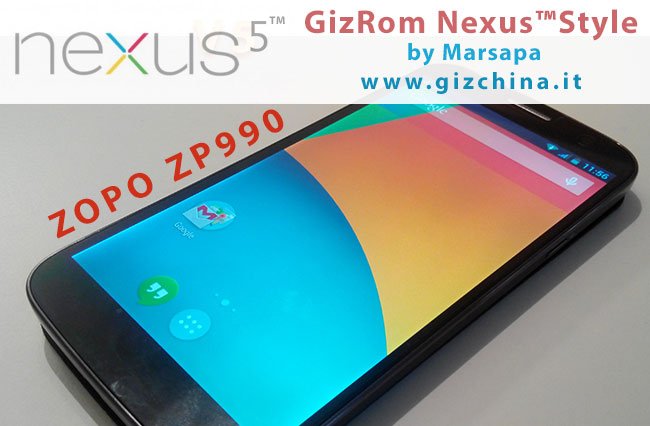GizRom Nexus Style Android 4.4 KiKat per Zopo Zp990
