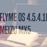 Flyme OS 4.5.4.11 Meizu MX5