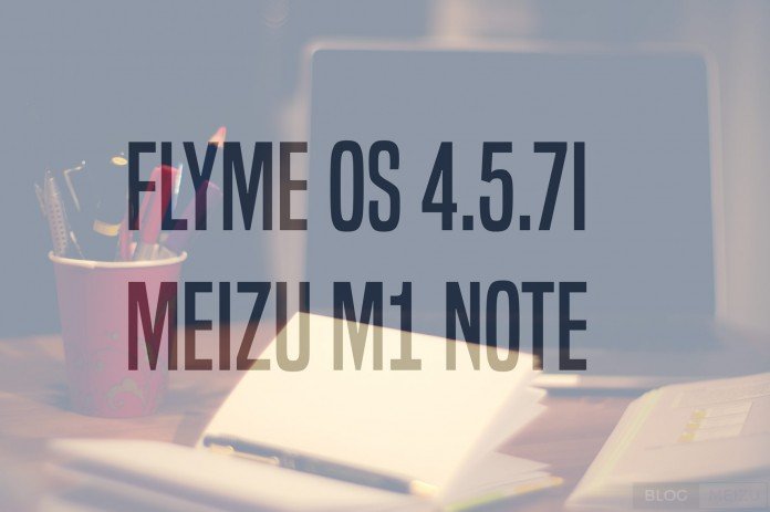 Flyme os 4.5.71 meizu m1 note