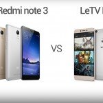 Xiaomi Redmi note 3 vs LeTV Le 1s
