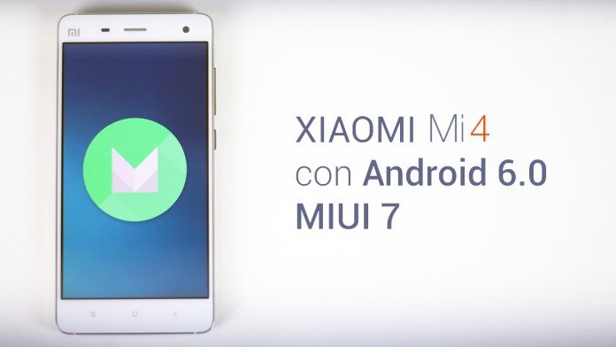 Xiaomi Mi 4 Android 6.0