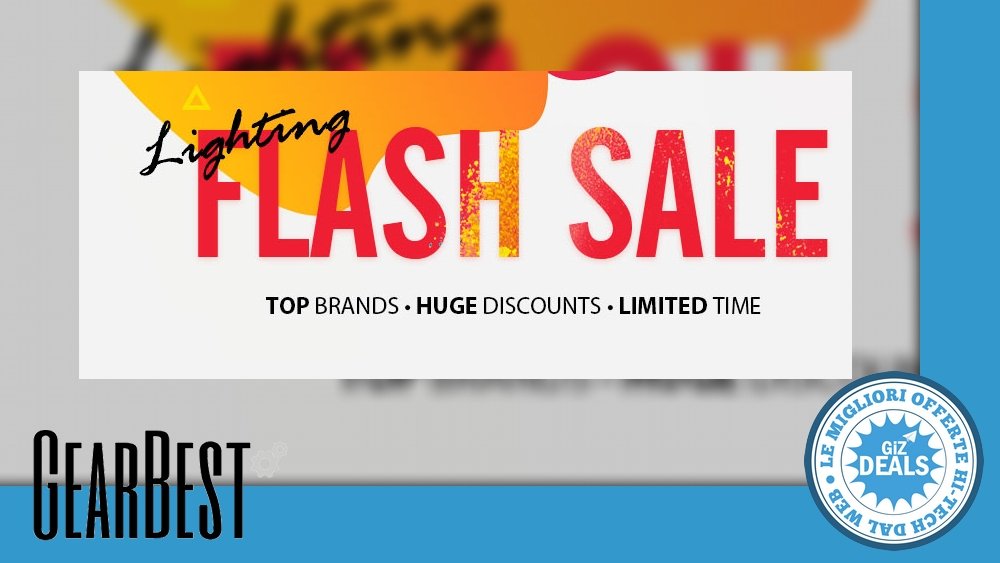 GizDeals - Offerte GearBest - Flash Sale - Smartphone Cinesi - Fidget Spinner