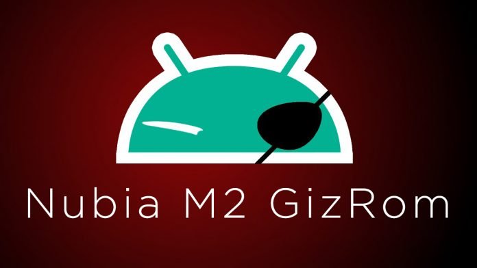 nubia M2 GizROM