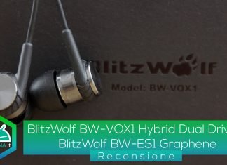 Recensione-BlitzWolf-BW-VOX1-Hybrid-Dual-Drivers-&-BlitzWolf-BW-ES1-Graphene
