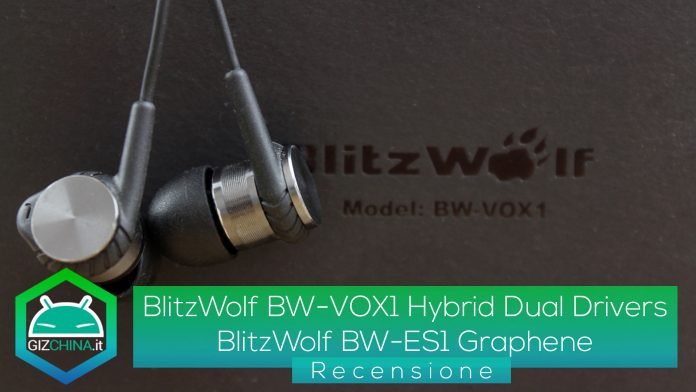Recensione-BlitzWolf-BW-VOX1-Hybrid-Dual-Drivers-&-BlitzWolf-BW-ES1-Graphene