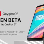 oneplus 5t open beta 4 android 8.1 oreo aggiornamento