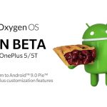 OnePlus 5T OxygenOS Android 9.0 Pie