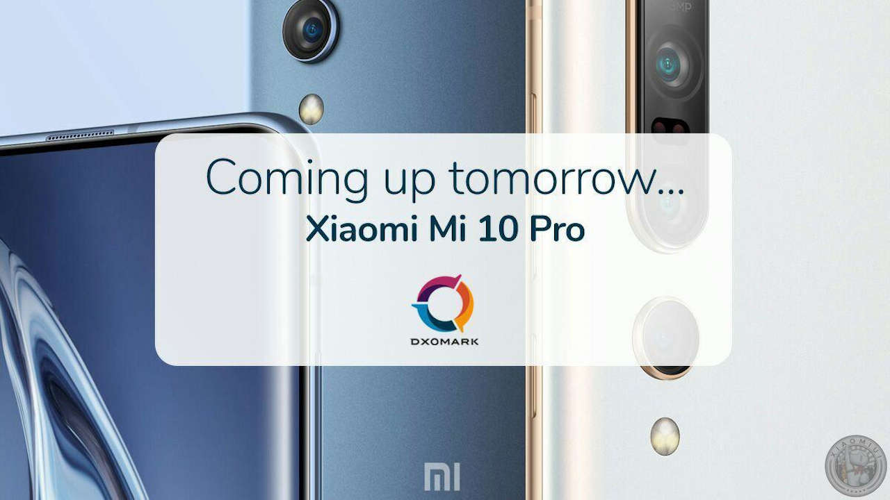 Kamera Xiaomi Mi 10 Pro akan mengejutkan semua orang di DxOMark 2