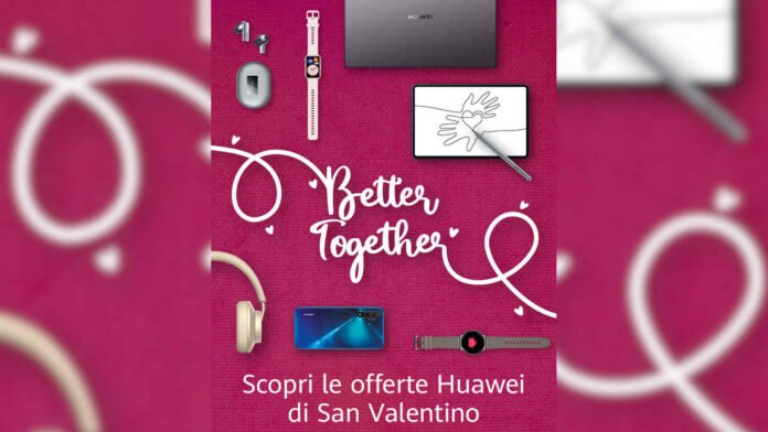 Huawei San Valentino 2021