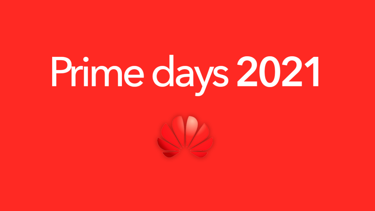 Alle Huawei-Angebote für die Amazon Prime Days 2021 ...