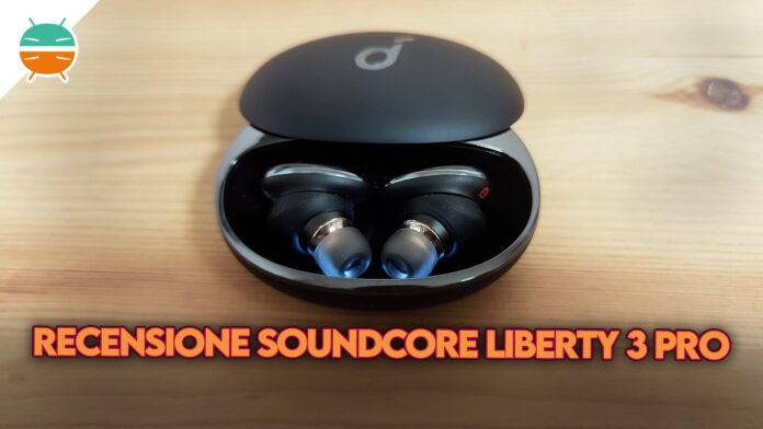 recensione soundcore liberty 3 pro auricolari tws anc anker copertina