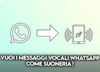 come impostare messaggi vocali whatsapp come suoneria android