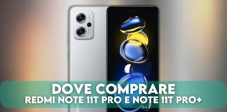 Dove comprare Redmi Note 11T Pro e Note 11T Pro+