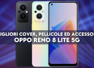 oppo reno 8 lite 5g migliori cover pellicole accessori