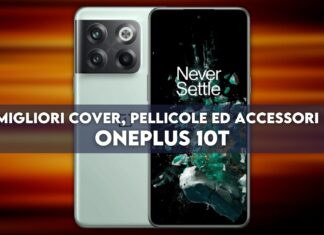 OnePlus 10T migliori cover, pellicole ed accessori