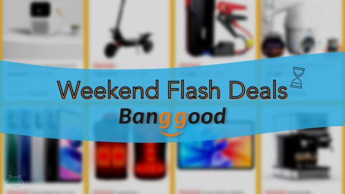 Banggood Weekend Flash Deals