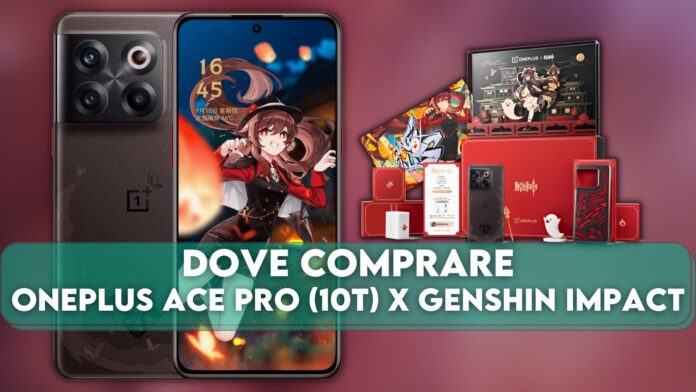 Dove comprare OnePlus Ace Pro (10T) x Genshin Impact
