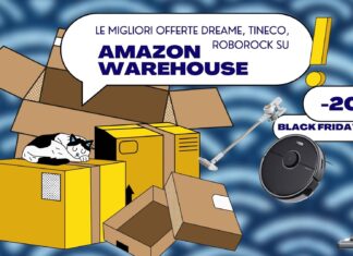 Le migliori offerte Dreame, Tineco, Roborock (e non solo) su Amazon Warehouse -20% | Black Friday 2022