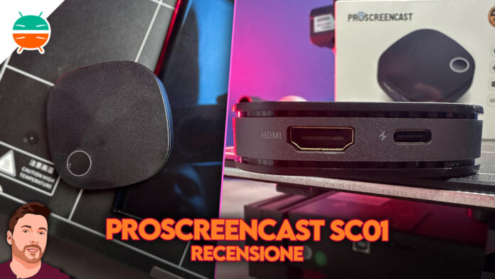 Recensione proscreencast sc01 mirroring android iphone wireless airplay miracast chromecast economico latenza prezzo caratteristiche italia