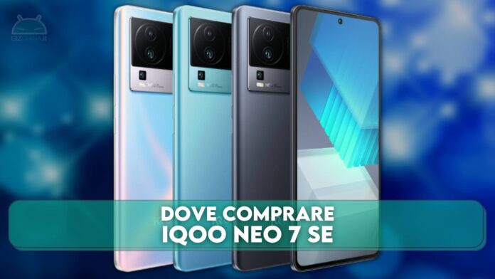 Dove comprare iQOO Neo 7 SE