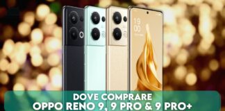 Dove comprare OPPO Reno 9, 9 Pro e 9 Pro+