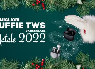 Migliori cuffie TWS da regalare a Natale 2022