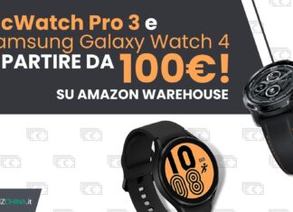 TicWatch Pro 3 e Samsung Galaxy Watch 4: WearOS a partire da 100€ con Amazon Warehouse