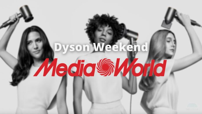 Dyson Weekend da MediaWorld: piastre, asciugacapelli e aspirapolvere in sconto!