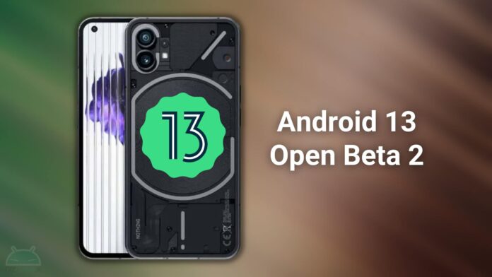nothing phone 1 android 13 open beta 2