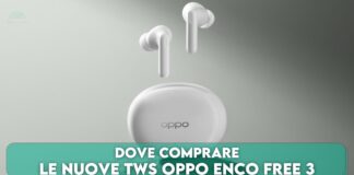 Dove comprare le TWS OPPO Enco Free 3