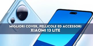 Xiaomi 13 Lite: migliori cover, pellicole ed accessori
