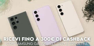 Acquista la serie Samsung Galaxy S23 e ricevi fino a 300€ di cashback: ecco come