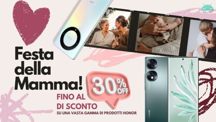 Honor festa della Mamma offerte