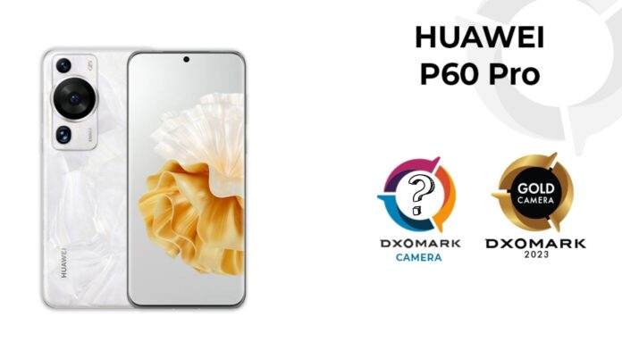 Huawei p60 pro dxomark