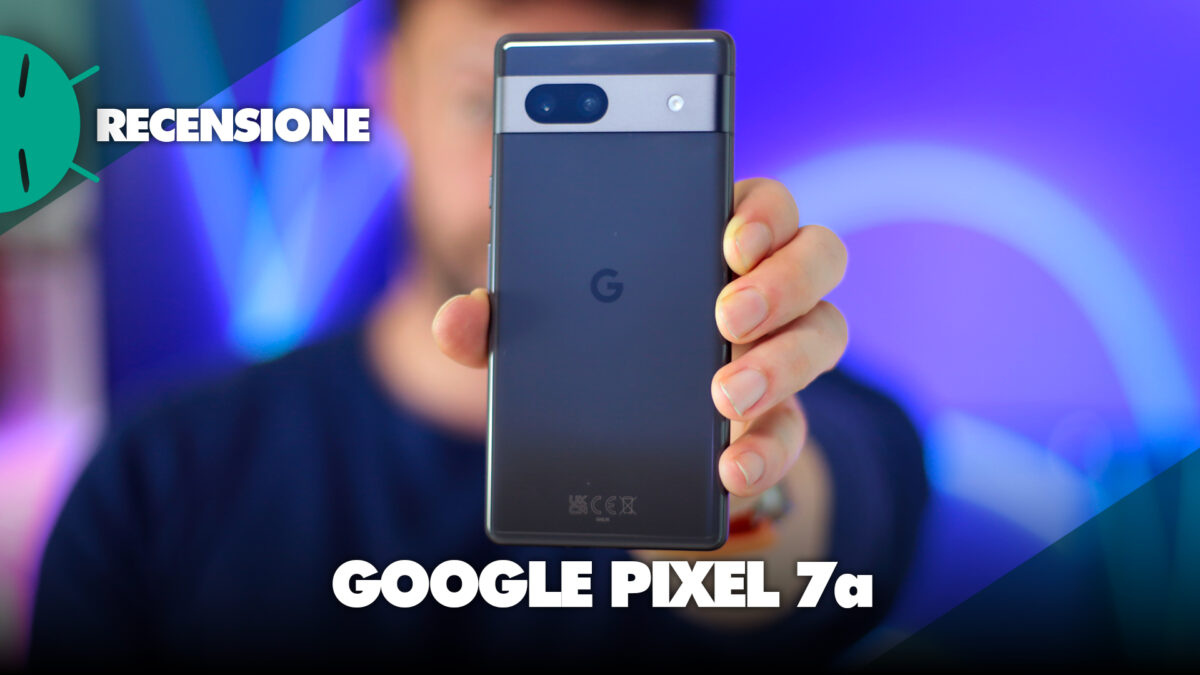 Recensione Google Pixel 7a migliore smartphone economico compatto display fotocamera prestazioni promozioni prezzo sconto italia coupon