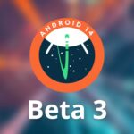 Android 14 Beta 3