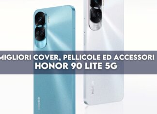 honor 90 lite 5g migliori cover pellicole accessori