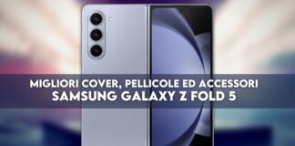Samsung Galaxy Z Fold 5: migliori cover, pellicole ed accessori