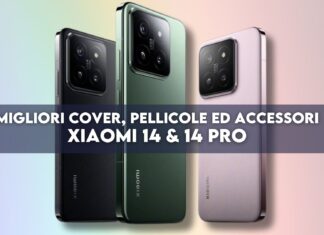 Xiaomi 14 Pro migliori cover, pellicole accessori