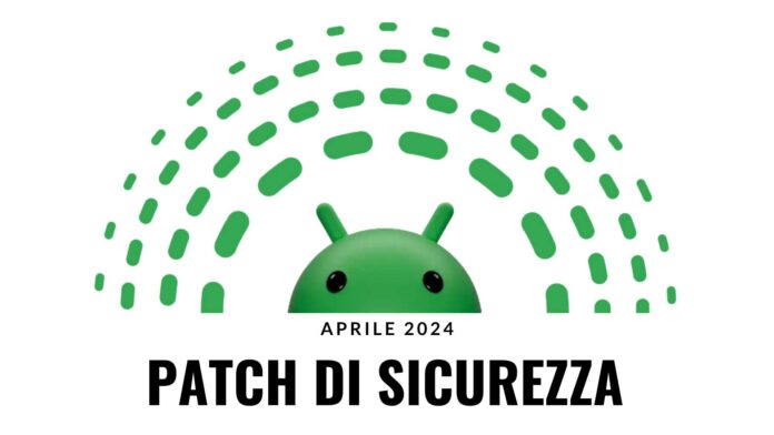 Android 14 patch di sicurezza