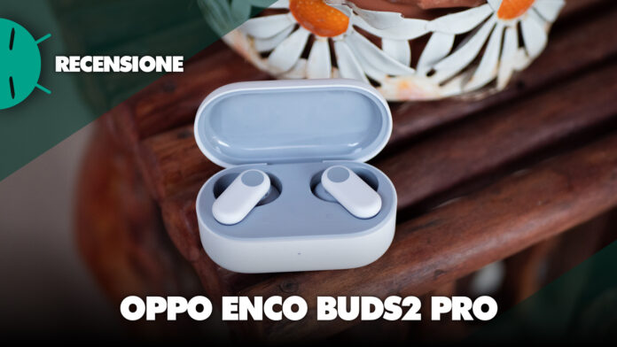 recensione oppo enco buds2 pro cuffie economiche wireless bluetooth