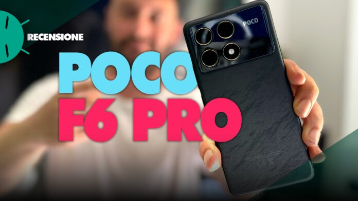 Recensione-POCO-F6-Pro-caratteristiche-prezzo-prestazioni-display-scheda-tecnica-fotocamere-batteria-HyperOS-sconto-offerta-Italia-COPERTINA