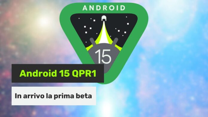 Google Android 15 QPR1