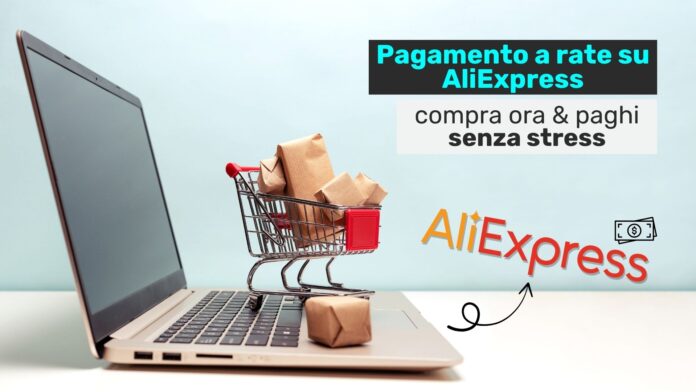 pagamento a rate con aliexpress