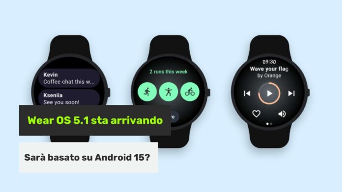 Wear OS 5.1