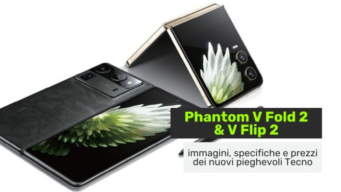 Tecno phantom v fold 2 v flip 2