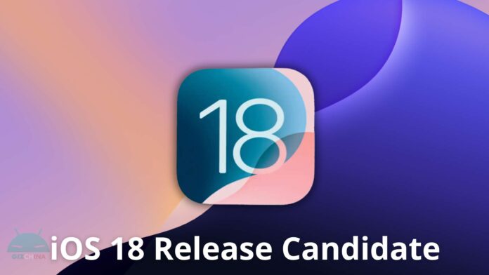 iOS 18 Release Candidate