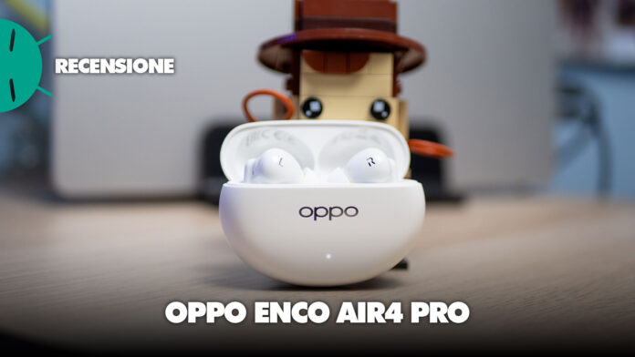 recensione OPPO Enco Air4 Pro cuffie tws