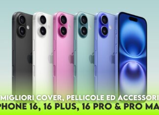 iPhone 16, 16 Plus, 16 Pro e Pro Max: migliori cover, pellicole ed accessori