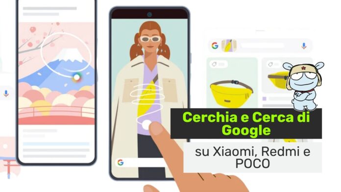 xiaomi redmi poco google cerchia e cerca